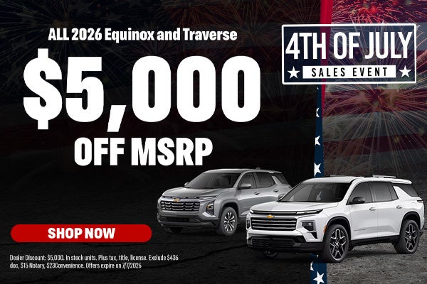 ALL 2026 Equinox and Traverse- $5,000 OFF MSRP